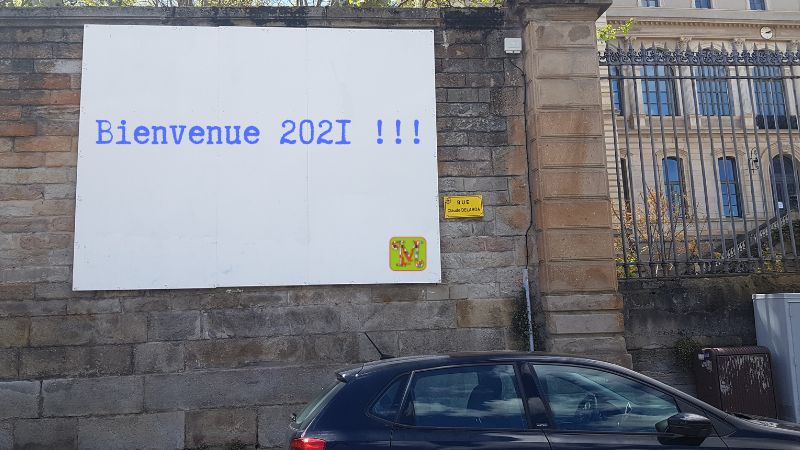 Bienvenue 2021 ! Nous vous souhaitons une MEILLEURE année !